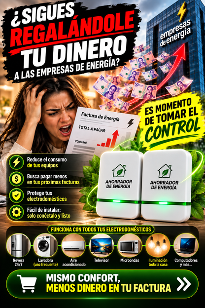 2X1 EN AHORRADORES INTELIGENTES DE ENERGÍA 2026